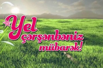 Bu gün Yel çərşənbəsidir