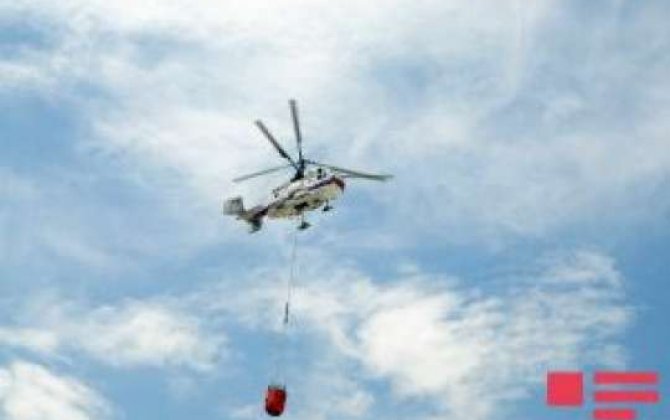FHN Gürcüstana yanğının söndürülməsi üçün ikinci helikopter göndərdi -  YENİLƏNİB