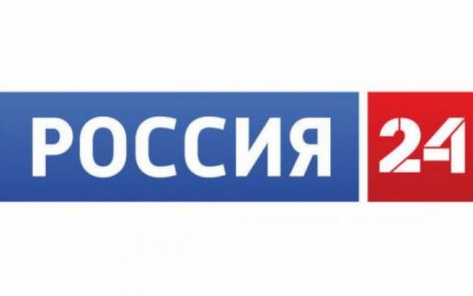 “Rossiya 24” Azərbaycan nefti barədə reportaj yayımlayıb  