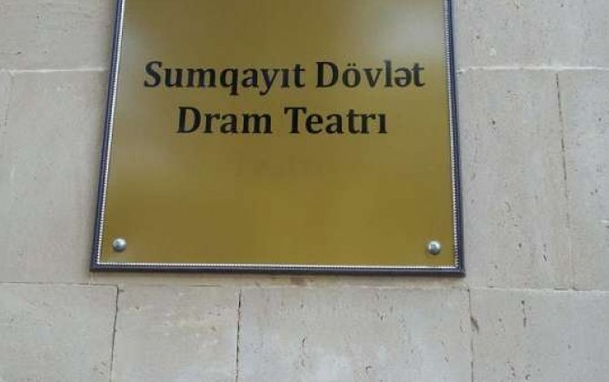 Sumqayıt Dövlət Dram Teatrı son illər öz zəngin repertuarı ilə diqqət mərkəzindədir 