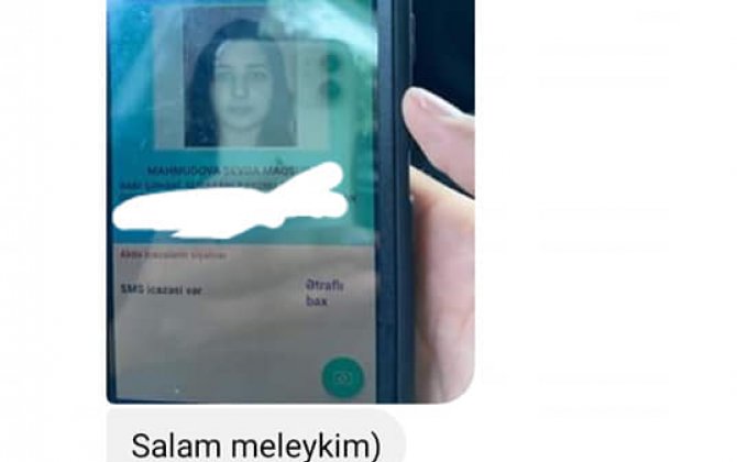 “SMS-imi yoxlayan polis sonra məni tapıb mesaj yazdı”  - Foto