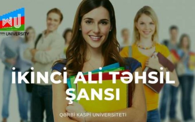 Qərbi Kaspi Universiteti ikinci (təkrar) ali təhsil üzrə qəbul elan edir