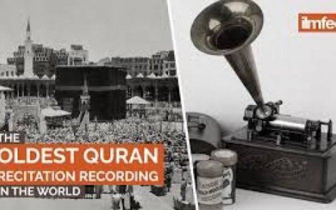 Quran oxunuşunun  ilk audio-yazısı üzə çıxdı...- VİDEO