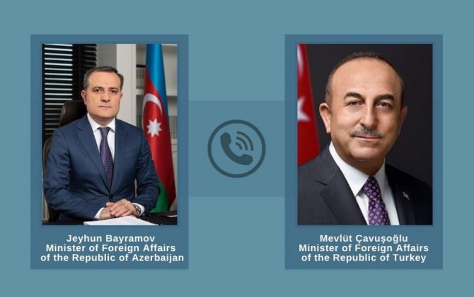 Ceyhun Bayramovla Mövlud Çavuşoğlu arasında telefon danışığı olub