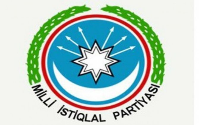 Azərbaycan Milli İstiqlal Partiyasının BƏYANATI