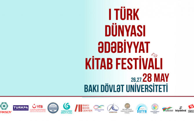 Bakıda I Türk Dünyası Ədəbiyyat və Kitab Festivalı keçiriləcək