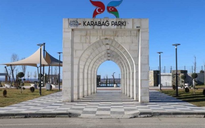 Türkiyənin Batman şəhərində “Qarabağ parkı”nın açılışı olacaq - FOTO