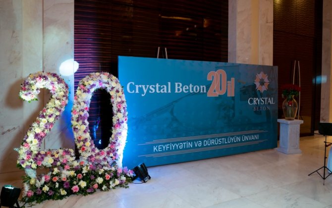 “Crystal Beton” 20 illik yubileyini qeyd edib - FOTOLAR