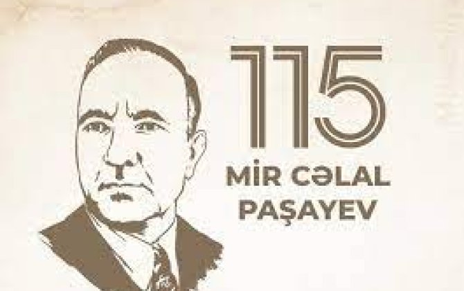 BDU-da böyük alim və yazıçı Mir Cəlal Paşayevin 115 illiyinə həsr edilən elmi konfrans keçiriləcək