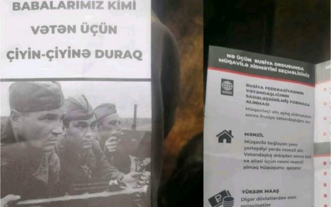 Rusiya ordusunda xidmətlə bağlı paylanan bukletlər barədə Azərbaycan səfirliyi araşdırmaya başladı - FOTO