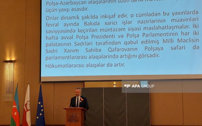 Səfir: Biz Polşa-Azərbaycan əməkdaşlığının sahələrini genişləndirməyə çalışırıq