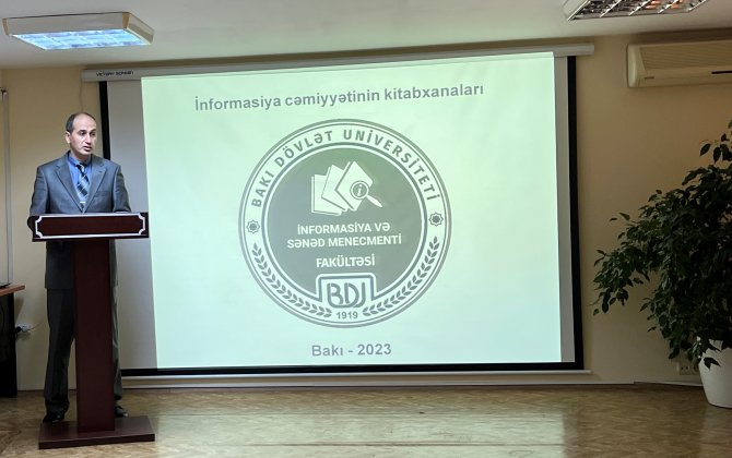 BDU-da “İnformasiya cəmiyyəti və kitabxanalar” mövzusunda müzakirələr aparılıb - FOTO