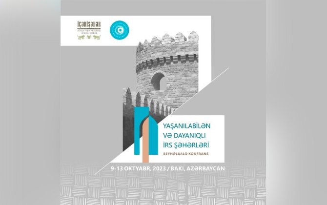 TDT-yə üzv ölkələrinin mütəxəssisləri Azərbaycanın qala şəhərləri ilə tanış olacaqlar