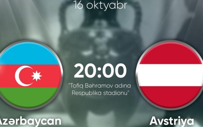 Azərbaycan və Avstriya komandalarının start heyətləri bəlli olub