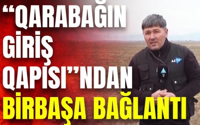 Qarabağın ən təhlükəli ərazilərində yeni proses başladı - VİDEO