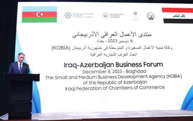 Bağdadda 1-ci İraq-Azərbaycan biznes forumu keçirilib