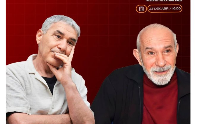 “MədəniyyətimİZ” layihəsi çərçivəsində növbəti görüş Akif Rüstəmov və Elbrus Vahidovla keçiriləcək