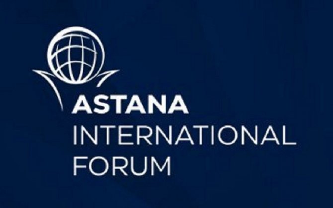Astana-2024 beynəlxalq forumu ləğv edildi