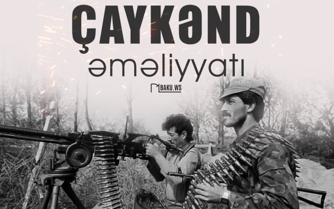 Çaykənd əməliyyatından 33 il ötür