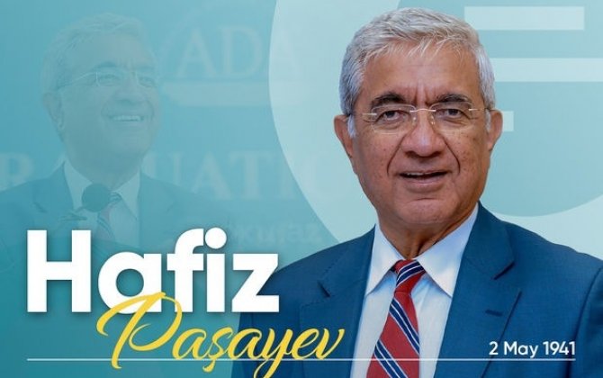 Hafiz Paşayevin doğum günüdür