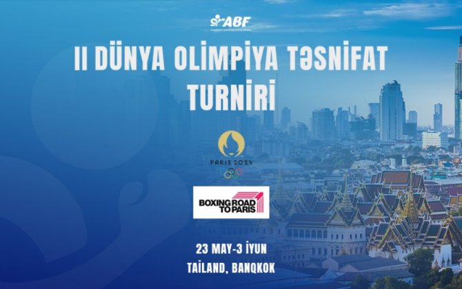 Azərbaycan boksçuları Dünya Olimpiya Təsnifat turnirində iştirak edəcəklər