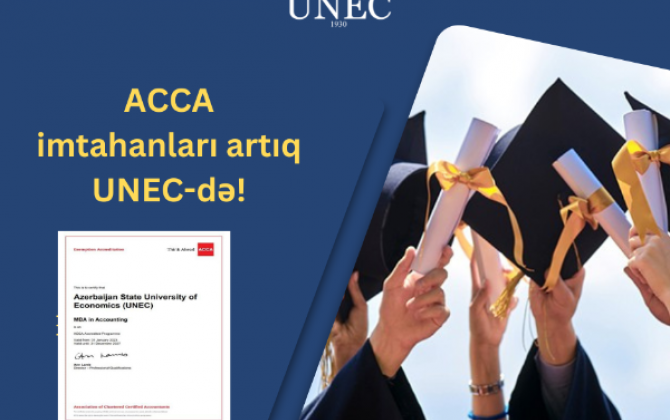 ACCA imtahanları artıq UNEC-də!