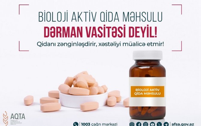 AQTA bioloji aktiv qida məhsulları ilə bağlı xəbərdarlıq etdi