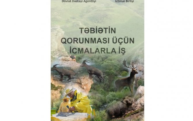 Kəlbəcər təbiətinin qorunması işi aktuallaşır