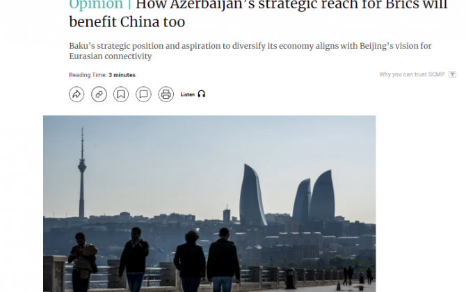 “South China Morning Post”da Azərbaycanla bağlı məqalə dərc olundu