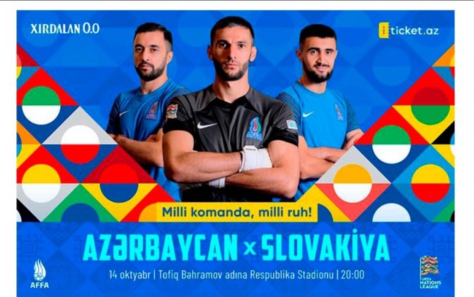 UEFA Millətlər Liqası: Azərbaycan - Slovakiya matçının biletləri satışa çıxarıldı