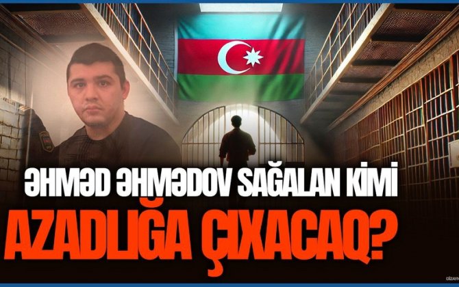 Əhməd Əhmədov sağalan kimi azadlığa çıxacaq? - Vəkildən OLAY kimi müsahibə- VİDEO