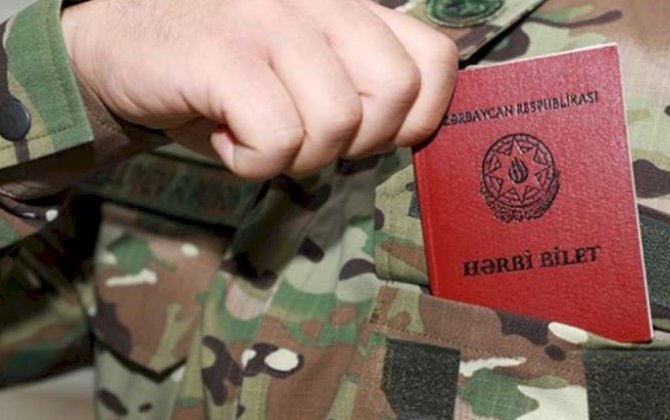 Bu şəxslər hərbi xidmətə çağırılır? - RƏSMİ AÇIQLAMA