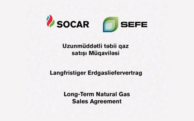 SOCAR Almaniyanın SEFE şirkəti ilə təbii qaz alışı üzrə müqavilə imzalayıb