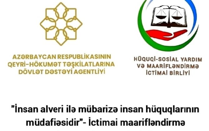 İnsan alveri ilə mübarizəyə dair QHT layihəsinin icrasına start verildi