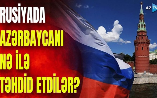 Kremlin “adamlar”ı Azərbaycanı bu sözlərlə hədələdi - VİDEO