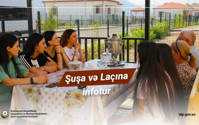 Şuşa və Laçın şəhərlərinə infotur təşkil edilib - VİDEO