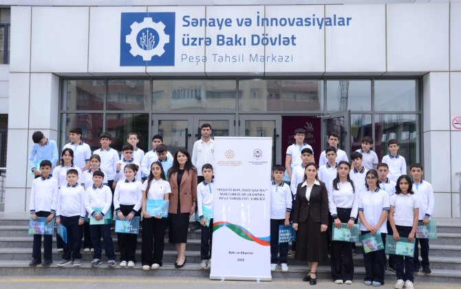 Şagirdlərin peşə məktəbinə ekskursiyası təşkil edilib - FOTOLAR