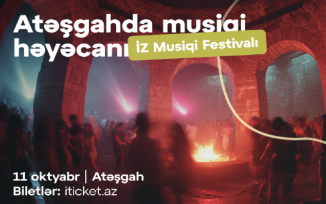Atəşgahda möhtəşəm 