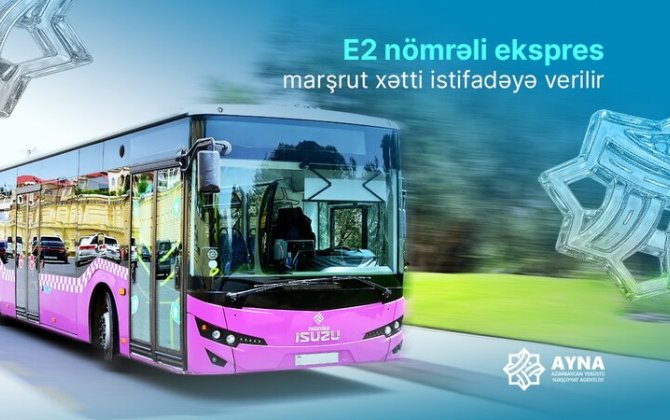 Bakıda yeni ekspres marşrut xətti istifadəyə verilir