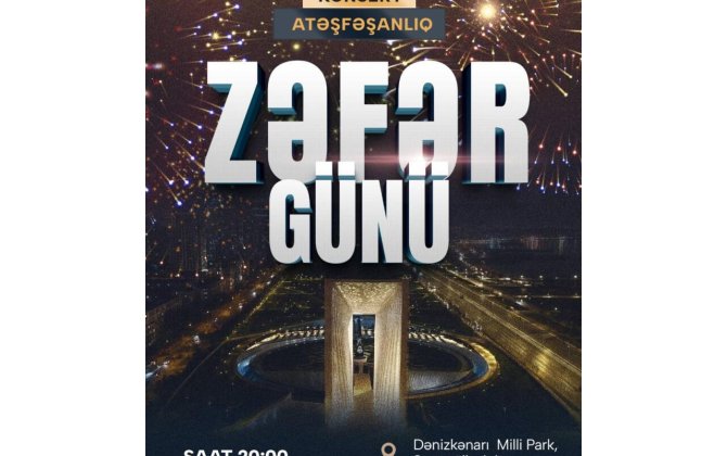 Bulvarda Zəfər konserti və atəşfəşanlıq olacaq