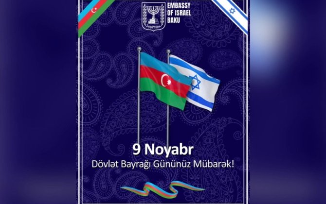 İsrail səfirliyi: Azərbaycan bayrağı daima qürur, güc və birlik rəmzi kimi dalğalansın