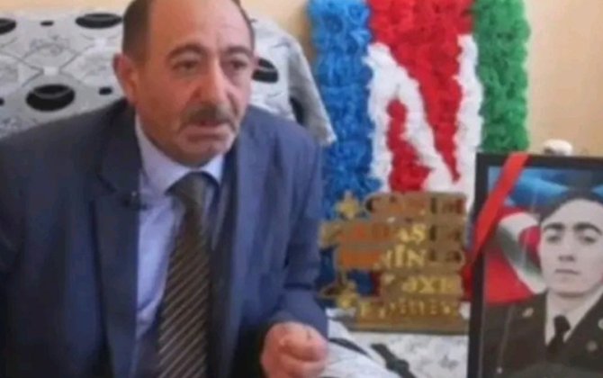 Şəhid atası vəfat etdi - FOTO