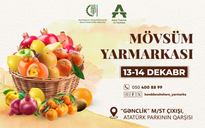 Növbəti “Mövsüm Yarmarkası” təşkil olunacaq