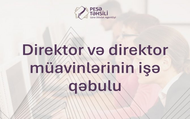Direktor vəzifəsinə işə qəbul üzrə müsabiqənin nəticələri elan olundu