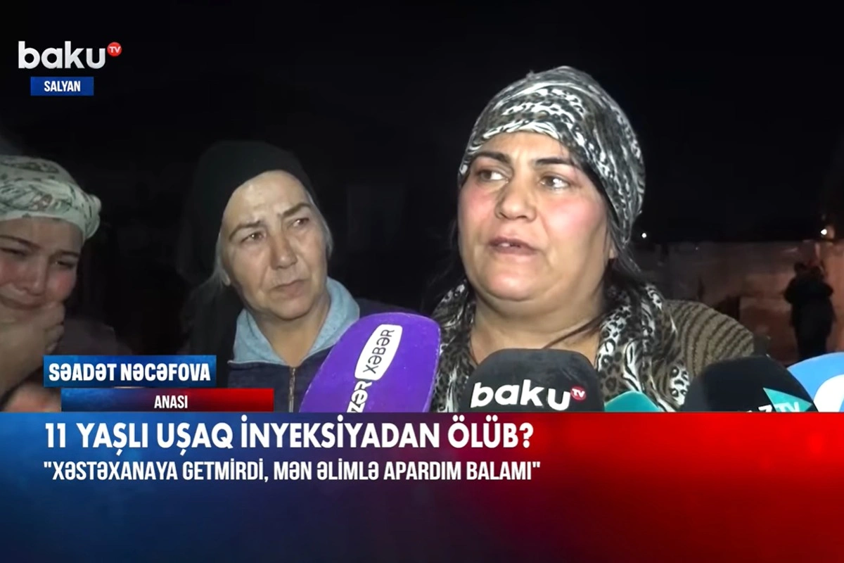 Salyanda ölən 11 yaşlı uşağın anası: 