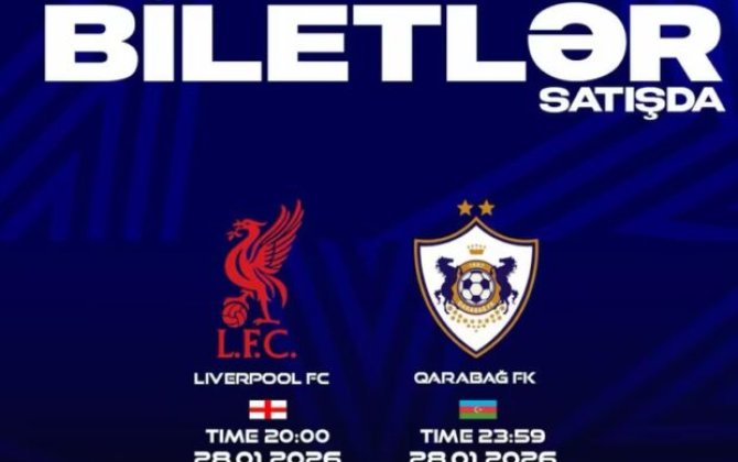 “Liverpul” – “Qarabağ” oyununun biletləri satışa çıxarılır