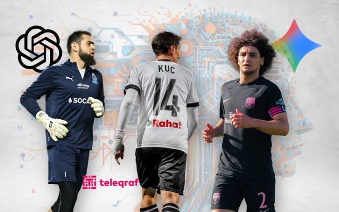 “Nəsə lazım olanda deyirəm ki, “gbitidir, cbitidir-nədir, ondan soruş” - Futbolumuzda süni intellektdən kimlər istifadə edir?