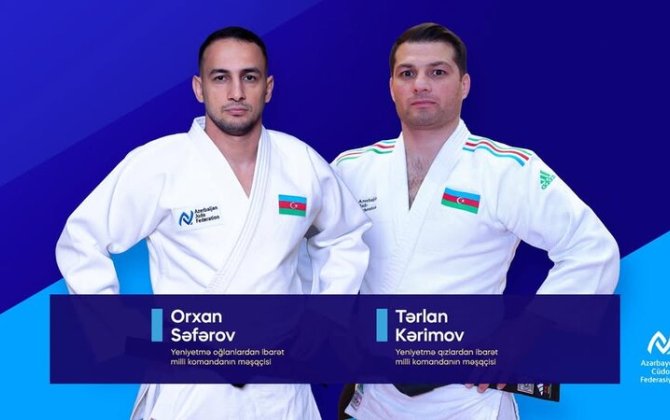 Cüdo üzrə milli komandaların məşqçi heyəti gücləndirilib