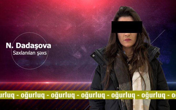 Zərgərlik mağazalarından oğurluq edən qadın saxlanıldı - VİDEO