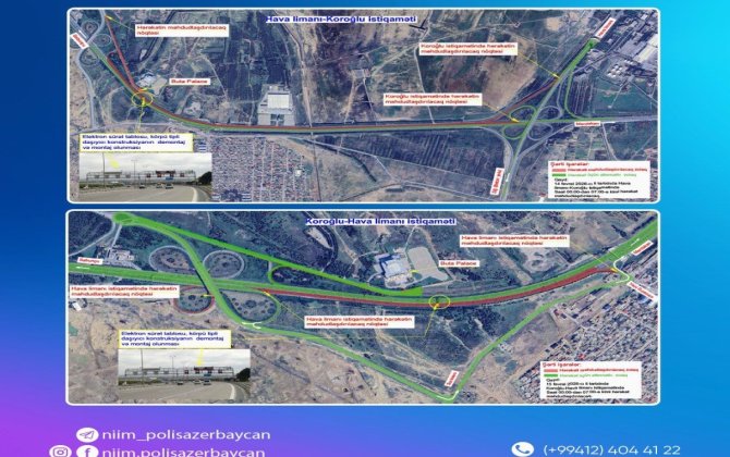 Aeroport yolunun hansı hissəsində məhdudiyyət tətbiq ediləcəyi açıqlanıb